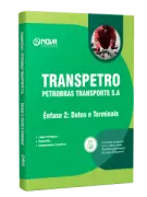Apostila Transpetro 2026 - Profissional Transpetro de Nível Médio - Júnior - Ênfase 2: Dutos e Terminais - Nova Concursos