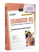 Apostila Prefeitura Gramado - RS 2026 - Monitor de Educação I - Nova Concursos