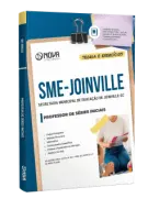Apostila SME Joinville SC - 2026 - Professor de Séries Iniciais - Nova Concursos