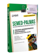 Apostila SEMED Palmas - TO - Técnico Administrativo Educacional (Monitor de Educação Infantil) - Nova Concursos