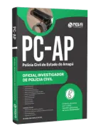 Apostila PC-AP 2026 - Oficial Investigador de Polícia Civil - Nova Concursos