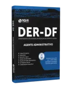 Apostila DER-DF - Agente Administrativo - Nova Concursos