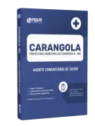 Apostila Prefeitura de Carangola - MG - Agente Comunitário de Saúde - Nova Concursos