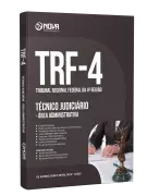 Apostila TRF-4 - Técnico Judiciário - Área: Administrativa - Nova Concursos