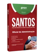 Apostila Prefeitura de Santos - SP - Oficial de Administração - Nova Concursos