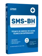 Apostila SMS-BH - Técnico de Serviço de Saúde - Técnico em Enfermagem - Nova Concursos