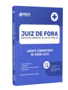 Apostila Prefeitura de Juiz de Fora - MG - Agente Comunitário de Saúde - ACS - Nova Concursos