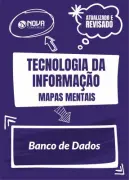 Produto Mapas Mentais Tecnologia da Informação - Banco de Dados (PDF) - Nova Concursos