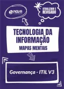 Produto Mapas Mentais Tecnologia da Informação Governança - ITIL V3 (PDF) - Nova Concursos