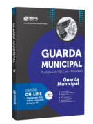 Apostila Prefeitura de São Luis do Maranhão - MA - Guarda Municipal - Nova Concursos