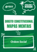 Produto Mapas Mentais Direito Constitucional - Ordem Social (PDF) - Nova Concursos