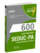 Produto Livro 600 Questões Gabaritadas para SEDUC-PA - Conhecimentos Gerais - Nova Concursos