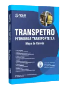 Apostila Transpetro 2026 - Moço de Convés (MOC) - Nova Concursos