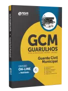 Apostila GCM Guarulhos - SP - Guarda Civil Municipal - Nova Concursos