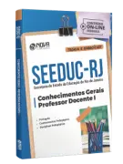 Apostila SEDUC-RJ - Conhecimentos Gerais - Professor Docente I - Nova Concursos