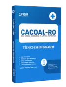 Apostila Prefeitura de Cacoal - RO - Técnico em Enfermagem - Nova Concursos