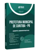 Apostila Prefeitura de Curitiba-PR 2026 - Agente Administrativo - Nova Concursos