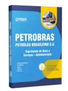 Apostila Petrobras 2026 - Suprimentos de Bens e Serviços - Administração - Nova Concursos