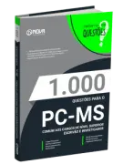 Produto Livro 1.000 Questões Gabaritadas PC-MS - Comum aos Cargos de Nível Superior - Escrivão e Investigador - Nova Concursos