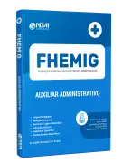 Apostila FHEMIG - Auxiliar Administrativo - Nova Concursos