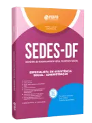 Apostila SEDES-DF 2026 - Especialista em Desenvolvimento e Assistência Social (EDAS) - Administração - Nova Concursos