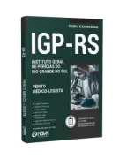Apostila IGP-RS 2026 - Perito Médico - Legista - Nova Concursos