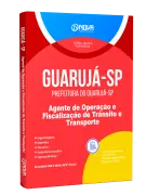 Apostila Prefeitura de Guarujá - SP - Agente de Operação e Fiscalização de Trânsito e Transporte - Nova Concursos
