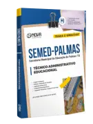 Apostila SEMED Palmas - TO - Técnico Administrativo Educacional - Nova Concursos