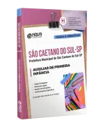 Apostila Prefeitura de São Caetano do Sul - SP - Auxiliar de Primeira Infância - Nova Concursos