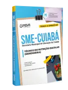 Apostila SME Cuiabá - Técnico em Nutrição Escolar (Merendeira) - Nova Concursos