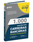 Produto Livro 1.000 Questões Gabaritadas - Carreiras Bancárias - Escriturário e Técnico Bancário - Nova Concursos
