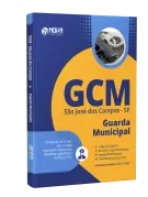 Apostila GCM - São José dos Campos - SP - Guarda Municipal - Nova Concursos
