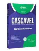 Apostila Prefeitura de Cascavel - PR - Agente Administrativo - Nova Concursos