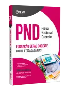 Apostila PND (CNU Professores) - Formação Geral Docente (Comum a Todas as Áreas) - Nova Concursos