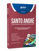 Apostila Prefeitura de Santo André - SP - Professor de Educação Infantil e Ensino Fundamental - Nova Concursos