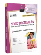 Apostila SEMED Barcarena-PA 2026 - Especialista em Educação - Nova Concursos