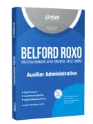 Apostila Prefeitura de Berlford Roxo - RJ - Auxiliar Administrativo - Nova Concursos