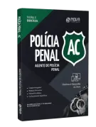 Apostila Polícia Penal - AC - Agente de Polícia Penal - Nova Concursos