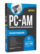 Apostila PC-AM - Investigador - Nova Concursos