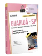 Apostila Prefeitura de Guarujá - SP 2026 - Professor de Educação Básica III - Nova Concursos