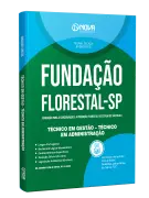 Apostila Fundação Florestal 2026 - Técnico em Gestão - Técnico em Administração - Nova Concursos