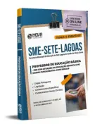 Apostila SME Sete Lagoas - Professor de Educação Básica - PEB com Atuação na Educação Infantil e no Ensino Fundamental Anos Iniciais - Nova Concursos