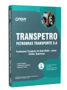 Apostila Transpetro 2026 - Segurança - Nova Concursos