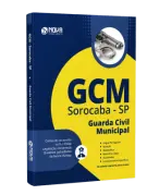 Apostila GCM Sorocaba - SP - Guarda Civil Municipal - Nova Concursos