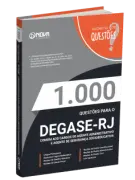 Produto Livro 1.000 Questões Gabaritadas DEGASE - Comum aos Cargos de Agente Administrativo e Agente de Segurança Socioeducativa - Nova Concursos