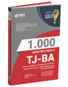 Produto Livro 1.000 Questões Gabaritadas TJ-BA - Técnico Judiciário - Escrevente de Cartório e Analista Judiciário - Área Administrativo - Téc. Nível Superior - Nova Concursos