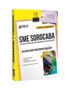Apostila Prefeitura de Sorocaba - SP - Auxiliar de Educação - Nova Concursos