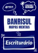 Produto 126 Mapas Mentais BANRISUL - Escriturário (PDF) - Nova Concursos