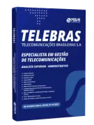 Apostila Telebrás 2026 - Especialista em Gestão de Telecomunicações - Analista Superior – Administrativo - Nova Concursos