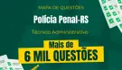 Produto Mapa de Questões Online - Polícia Penal-RS - Técnico Administrativo da Polícia Penal - 6 Mil Questões - Nova Concursos